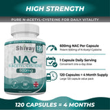 Shivay Herbals NAC N-Acetyl Cysteine 600mg - High Strength 120 Vegan Capsules (4 Month Supply) - UK Made